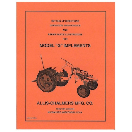 Aftermarket REP093 Setup, Maintenance And Repair Manual: AC G Implements Fits Allis Chalmers REP093-STR